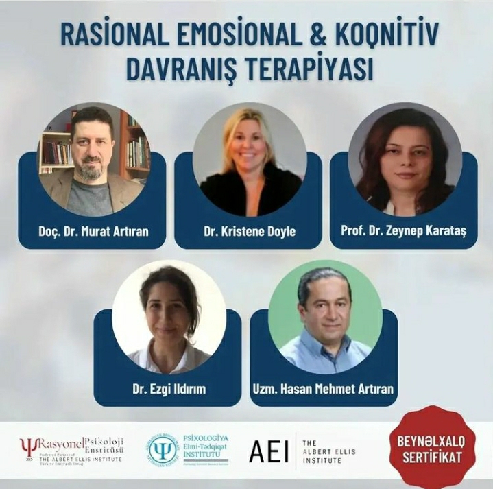 “RASİONAL EMOSİONAL & KOQNİTİV DAVRANIŞ TERAPİYASI” kursu İlk dəfə Psixologiya Elmi-Tədqiqat İnstitutunda keçiriləcək